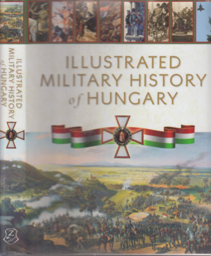 Hermann Rbert - Illustrated military history of Hungary