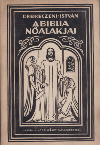 A Biblia nalakjai (dediklt)