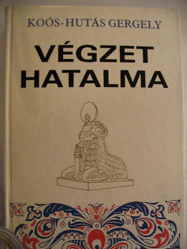 Vgzet hatalma I-III. (egybektve)