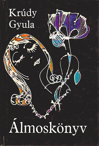 Krdy Gyula - lmosknyv