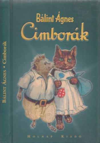 Cimborák (A Szerző rajzaival)