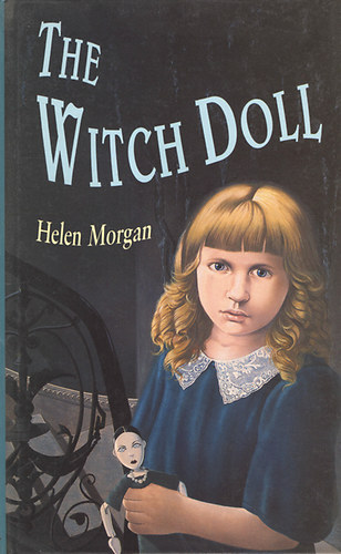 Helen Morgan - The Witch Doll