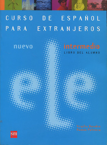 Curso de Espanol Para Extranjeros - Nuevo - Intermedio libro del alumno