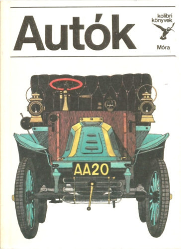 Aut�k  (Kolibri k�nyvek)