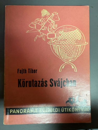 K�rutaz�s Sv�jcban