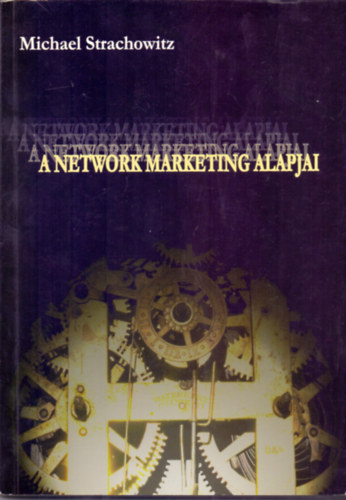 A network marketing alapjai