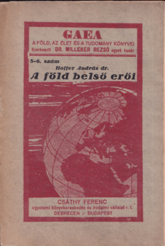 A Fld bels eri (Gaea 5/6. szm)