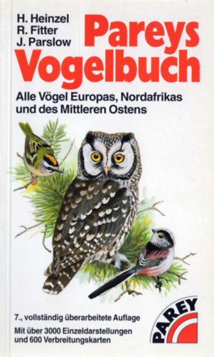 Richard Fitter, John Parslow Hermann Heinzel - Pareys Vogelbuch - Alle Vgel Europas, Nordafrikas und des Mittleren Ostens