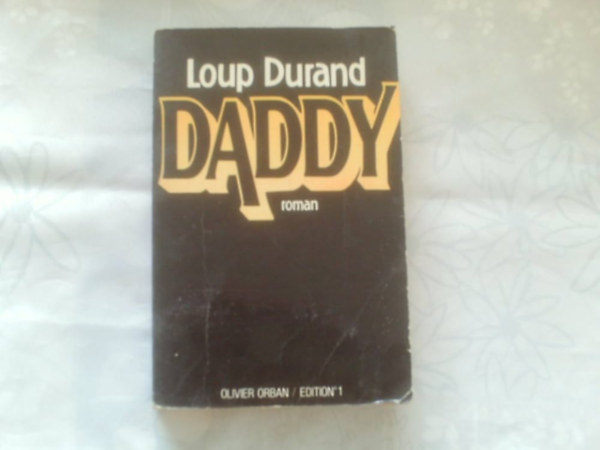 Durand Loup - Daddy