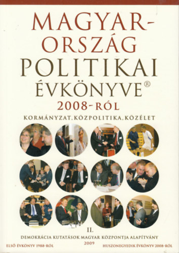 Magyarorszg politikai vknyve 2008-rl II. (Kzpolitika)