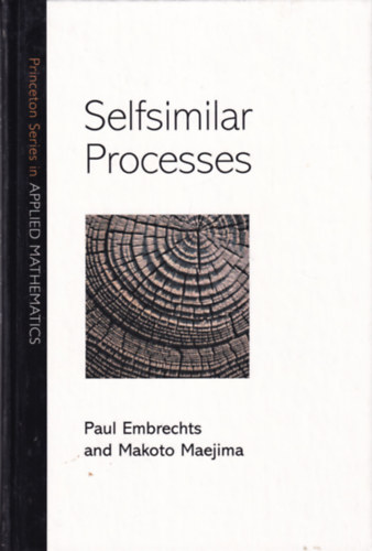 Makoto Maejima Paul Embrechts - Selfsimilar Processes