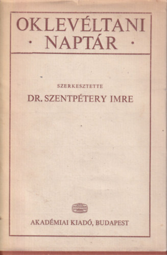Dr. Szentptery Imre - Oklevltani naptr