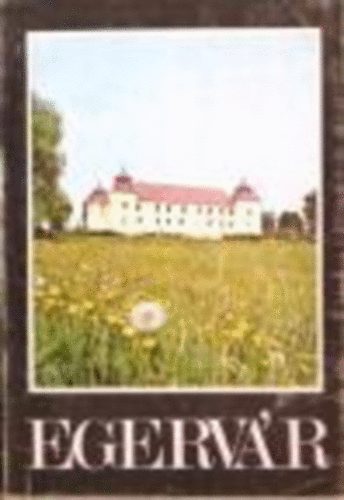 Az egerv�ri v�r t�rt�nete