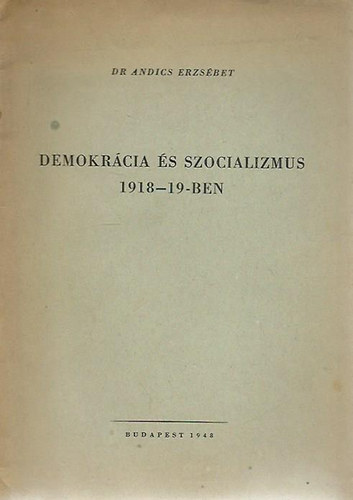 Demokrcia s szocializmus 1918-1--ben