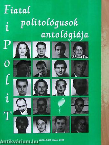 FiPoliT antolgia - Fiatal politolgusok antolgija