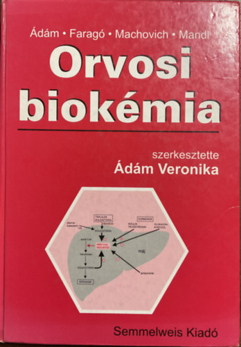 dm Veronika  (szerk.) - Orvosi biokmia