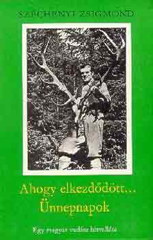 Ahogy elkezddtt...- nnepnapok