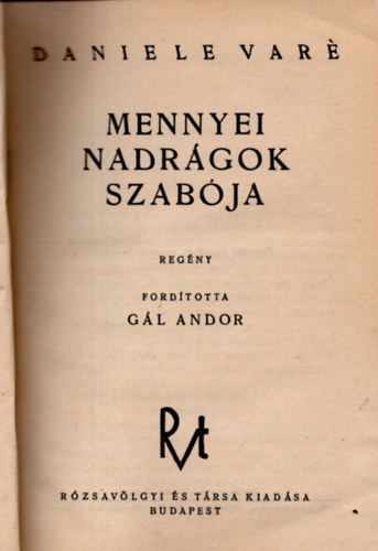 Mennyei nadrgok szabja