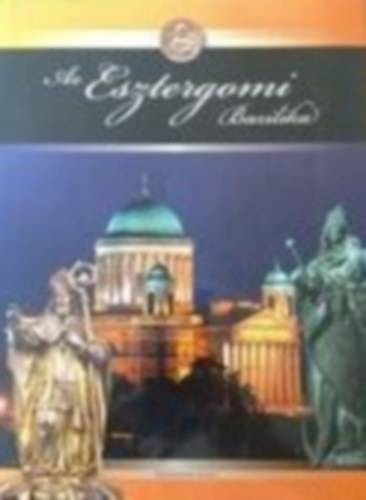 Az Esztergomi Bazilika