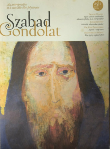 Szabad Gondolat: Az antropoz�fia �s a szoci�lis �let foly�irata - 2022 tavasz