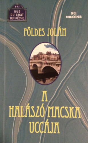 A halsz macska uccja