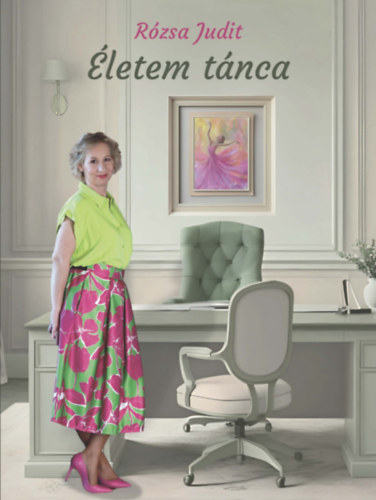 R�zsa Judit - �letem t�nca