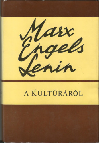 Marx/Engels/Lenin - A kultrrl