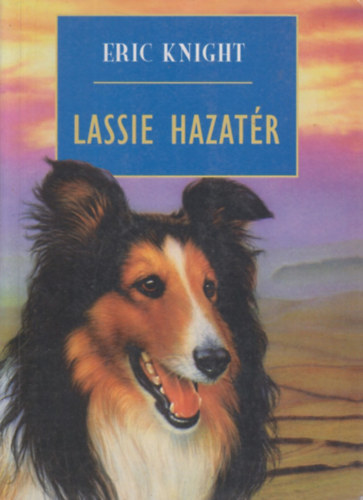 Lassie hazat�r (Lassie Come-Home) - Thurz� G�bor ford�t�s�ban, Balogh P�ter rajzaival (Saj�t k�ppel!)