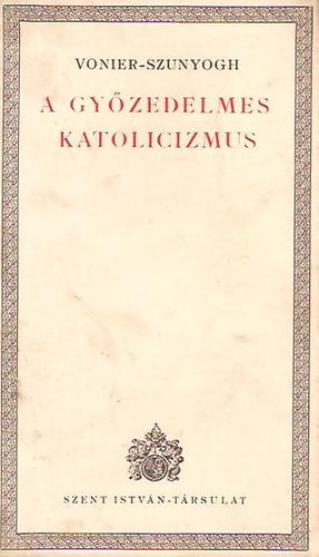 A gyzedelmes katolicizmus