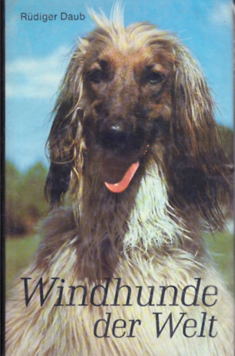 Rdiger Daub - Windhunde der Welt