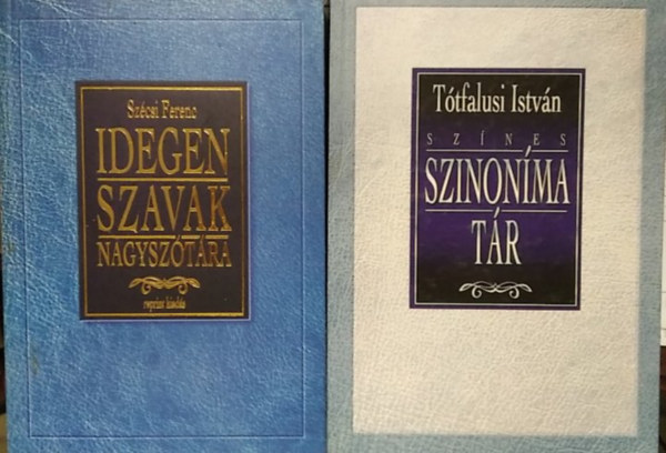 2 db m�: Sz�nes szinon�mat�r+ Idegen szavak nagysz�t�ra