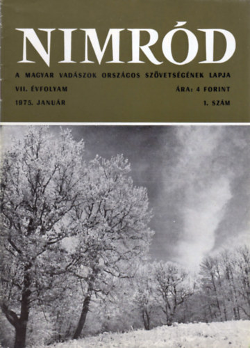 Nimrd - Vadszati s vadgazdlkodsi folyirat (VII. vf. 1. szm - 1975. janur)