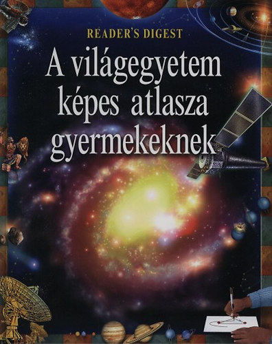 A vilgegyetem kpes atlasza gyermekeknek