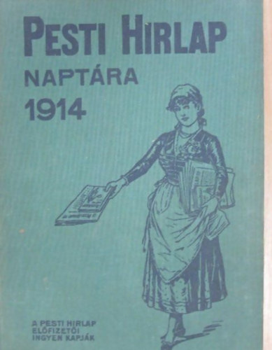 A Pesti Hrlap naptra 1914