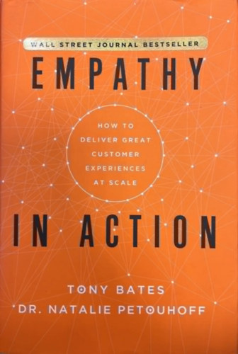 Empathy in action - How to deliver great customer experiences at scale