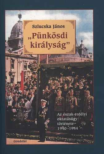 Szlucska Jnos - "Pnksdi kirlysg"