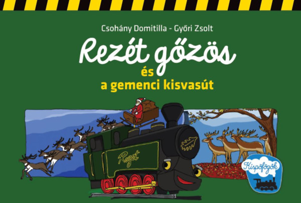 Rezt gzs s a gemenci kisvast