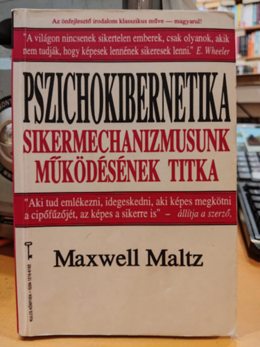 Pszichokibernetika - Sikermechanizmusunk mkdsnek titka.