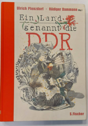 Ulrich Plenzdorf - Ein Land, genannt die DDR (Egy orszg, amelyet NDK-nak hvnak)