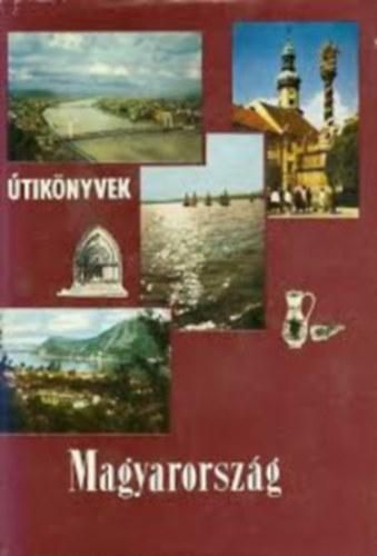 Magyarorsz�g (Panor�ma �tik�nyvek)