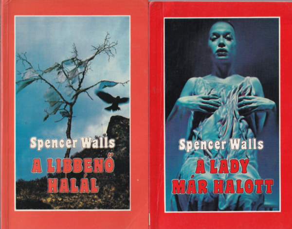 3 db spencer Walls: A lady mr halott, A libben hall, Kamleon s gardnia