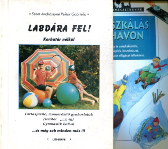 2 k�tet: Cs�szk�l�s a havon - Labd�ra fel!