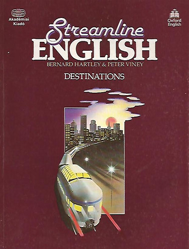 Bernard-Viney, Peter Hartley - Streamline English - Destinations