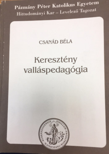 Csand Bla - Keresztny vallspedaggia