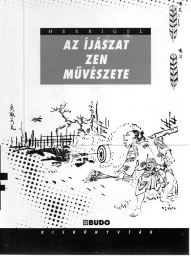 ZEN - Az jszat mvszete - KYUDO