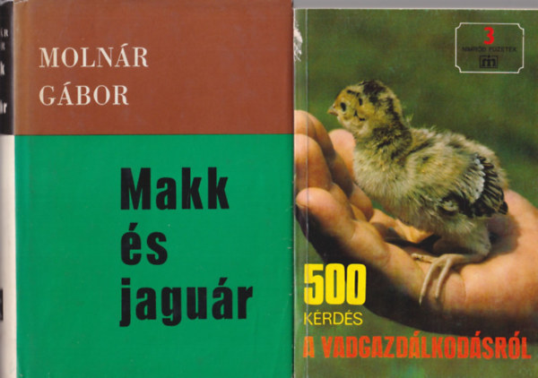 4 db vadszknyv: 500 krds a vadgazdlkodsrl - Nimrd fzetek 3 + Makk s jagur + Hajnali svnyeken + Medvk, zek, farkasok