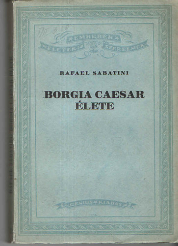 Borgia Caesar lete I-II.