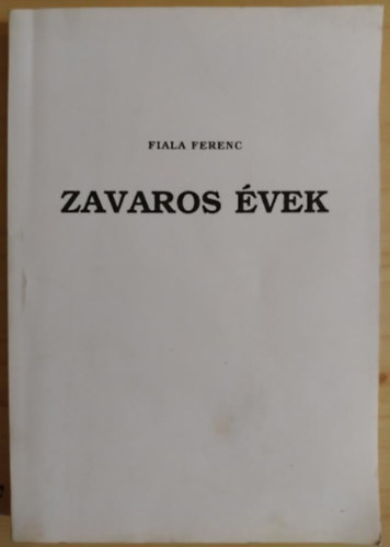 Zavaros vek (Vdbort nlkli pldny)