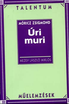 Mricz Zsigmond: ri muri