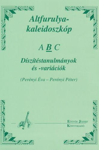 Altfurulya-kaleidoszkp - B - Dsztstanulmnyok s -varicik
